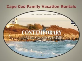 Cape Cod Family Vacation Rentals