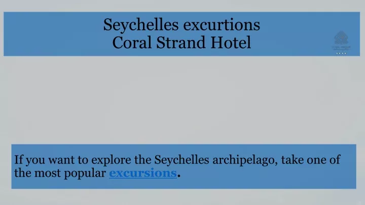 seychelles excurtions coral strand hotel