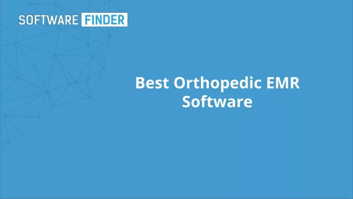 best orthopedic emr software