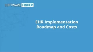 ehr implementation roadmap and costs