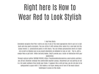 Right here Is How to Wear Red to Look Stylish