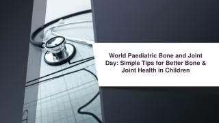 world paediatric bone and joint day simple tips