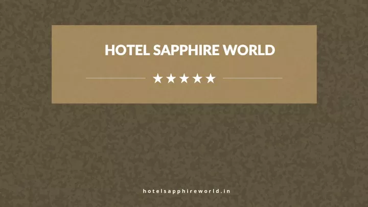 hotel sapphire world