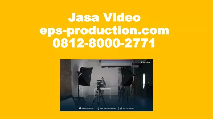 jasa video eps production com 0812 8000 2771