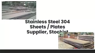 Stainless Steel 304 Sheets / Plates Supplier, Stockist