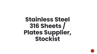 Stainless Steel 316 Sheets / Plates Supplier, Stockist