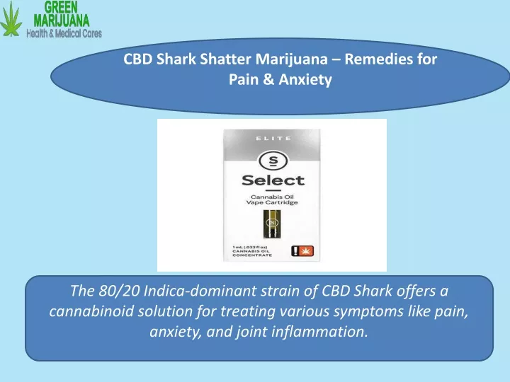 cbd shark shatter marijuana remedies for pain