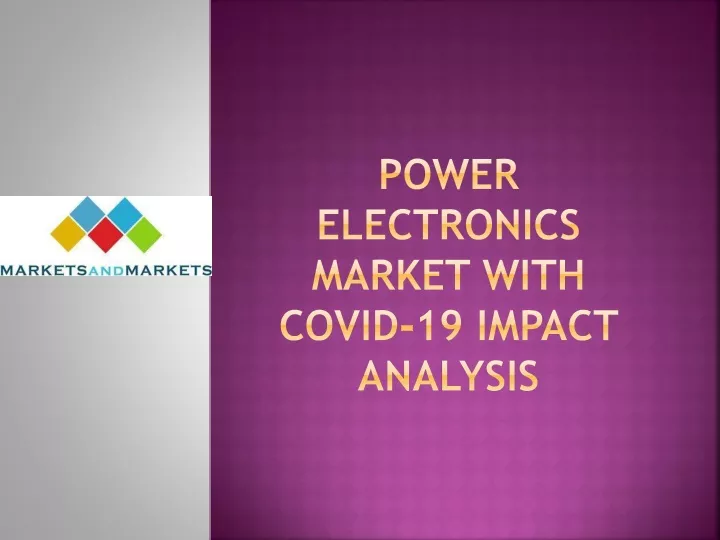 power electronics market with covid 19 impact analysis