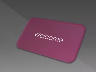 welcome