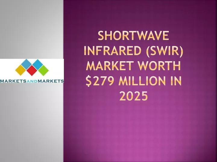 shortwave infrared swir market worth 279 million in 2025