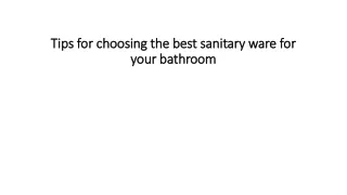 Tips for choosing the best sanitary ware for your bathroom