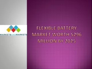 Flexible Battery Market worth $296 million by 2025