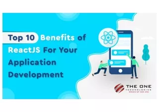 Benefits of ReactJS For Your Application Development