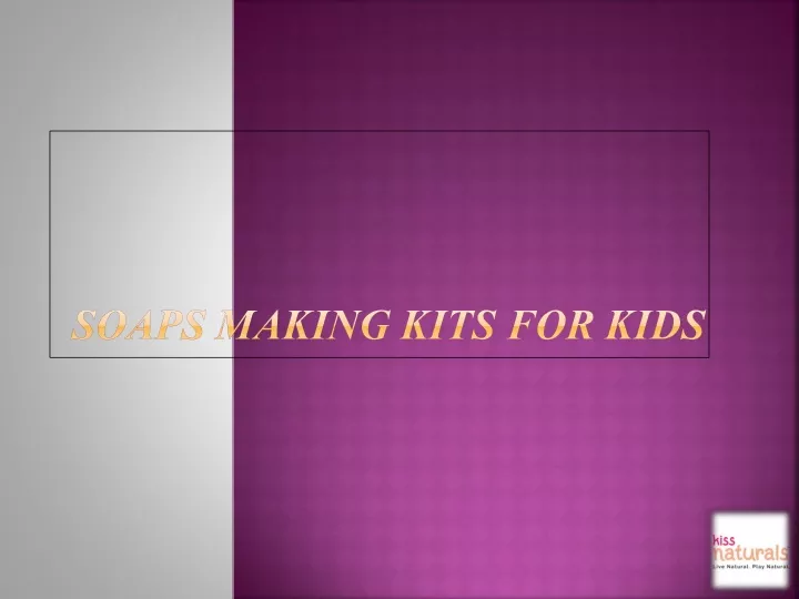 soaps making kits for kids