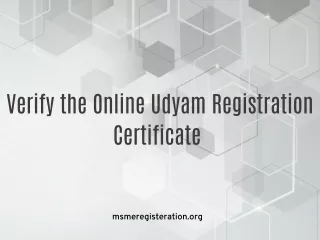 Verify the Online Udyam Registration Certificate