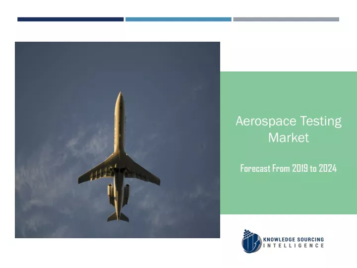 aerospace testing market forecast from 2019