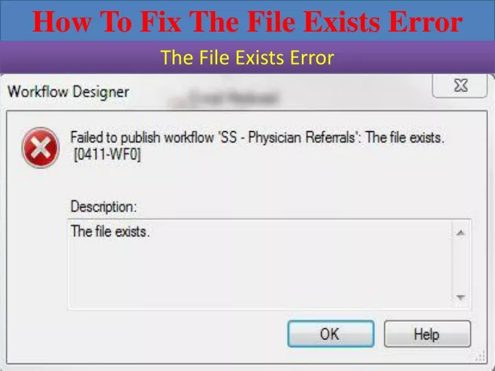 how to fix the file exists error
