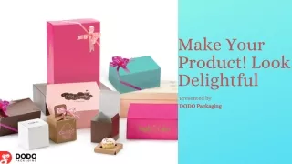 make your product look delightful