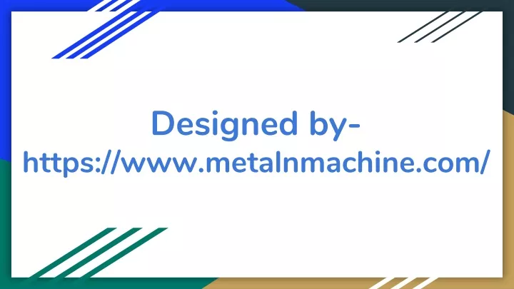 designed by https www metalnmachine com