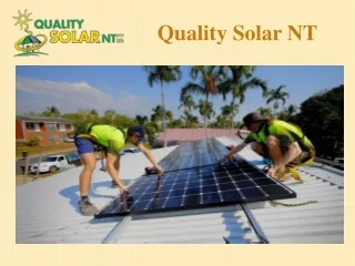 Get high-quality solar PV system from Quality Solar NT!
