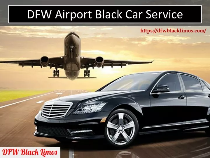dfw airport black car service