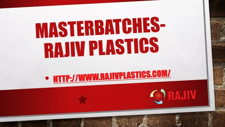 masterbatches rajiv plastics
