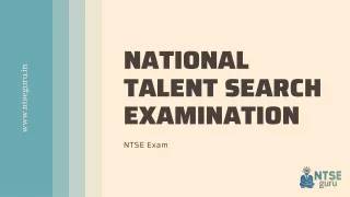 What is National Talent Search Examination?