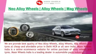 Neo Alloy Wheels | Alloy Wheels | Mag Wheels