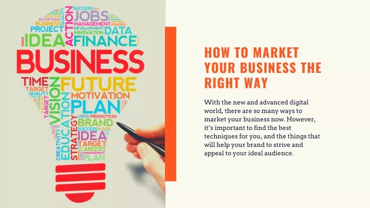 how to market your business the right way
