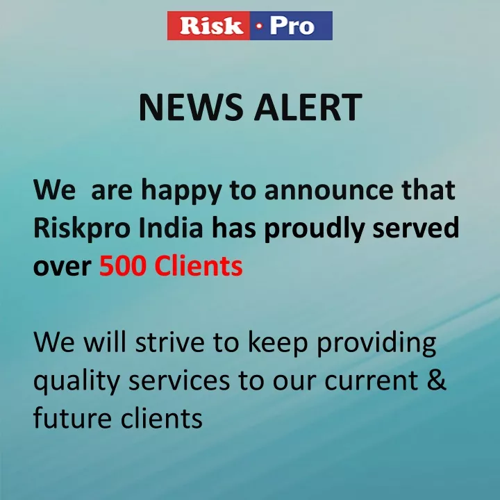 news alert we are happy to announce that riskpro