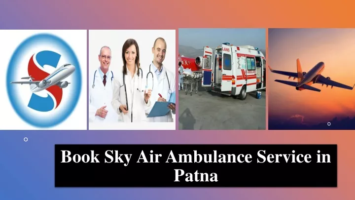 book sky air ambulance service in patna