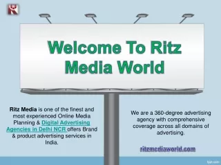 Ad Agency in Delhi - Ritz Media Advertising Company