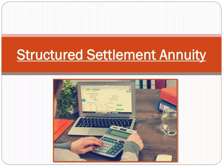 structured settlement annuity