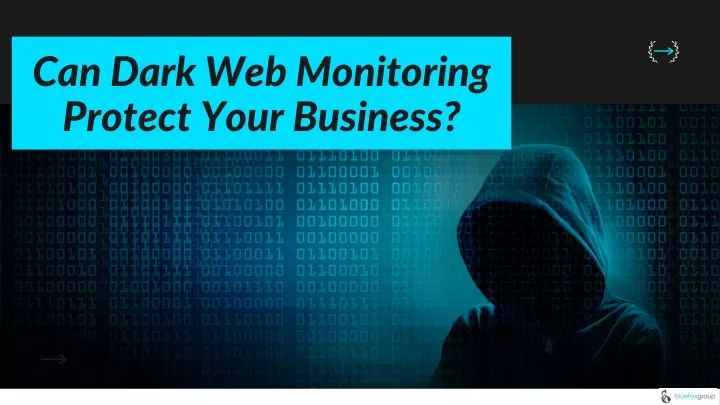 can dark web monitoring protect your business