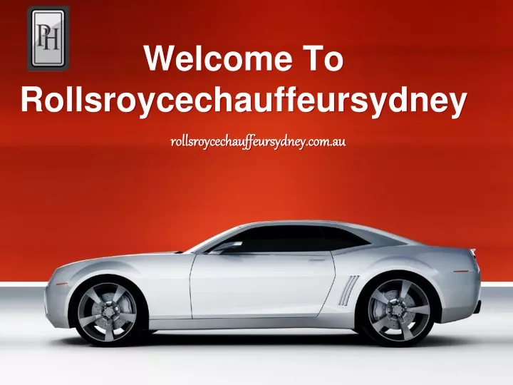 welcome to rollsroycechauffeursydney
