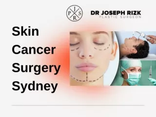 Skin Cancer Surgery Sydney - Dr Rizk