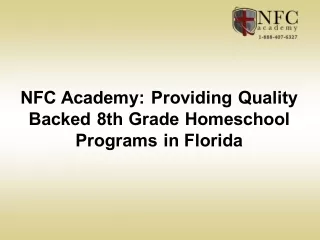 NFC Academy: Providing Quality Backed 8th Grade Homeschool Programs in Florida