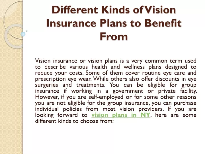 different kinds of vision insurance plans to benefit from