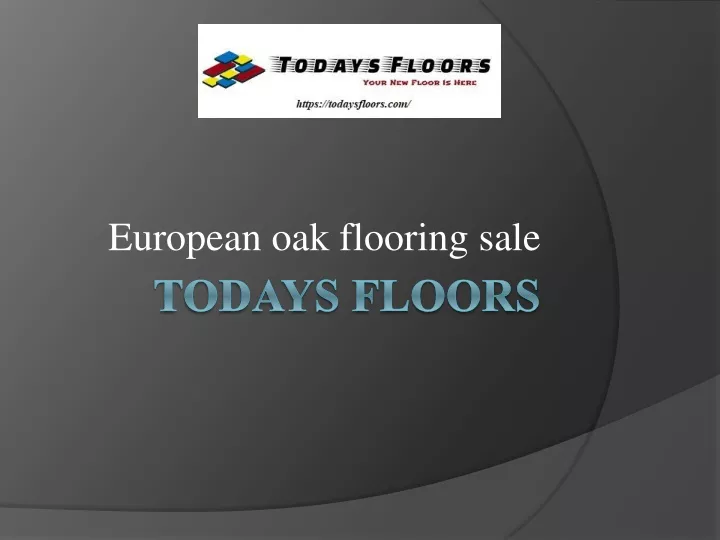 european oak flooring sale