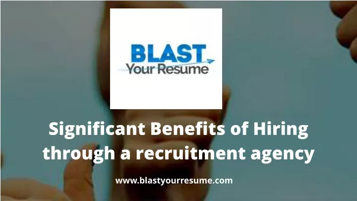 signific ant benefits of hiring through