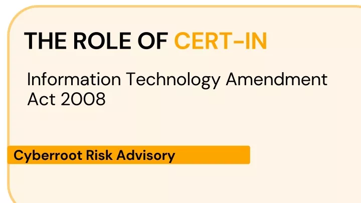 the role of cert in