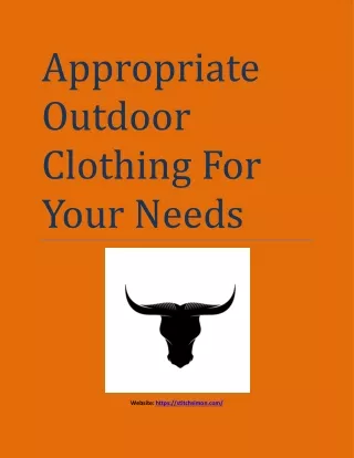 Cool Outdoor Clothing For Your Needs,