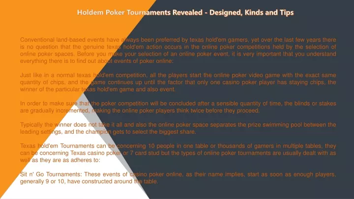 holdem poker tournaments revealed designed kinds