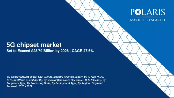 5g chipset market set to exceed 28 79 billion by 2026 cagr 47 6
