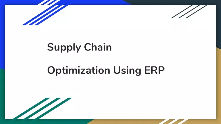 supply chain optimization using erp