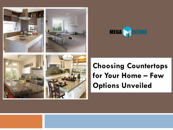 choosing countertops for your home few options