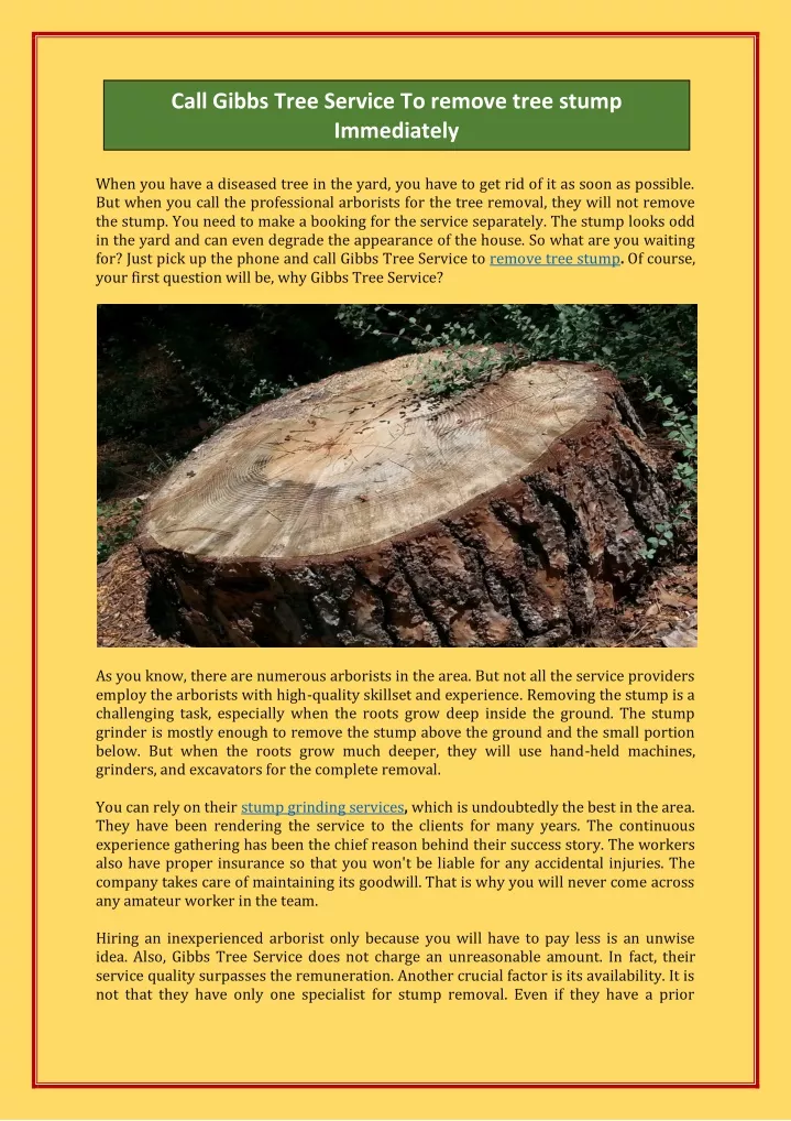 call gibbs tree service to remove tree stump