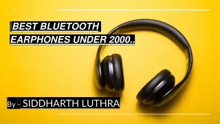 Best Wireless Earphones Under 2000