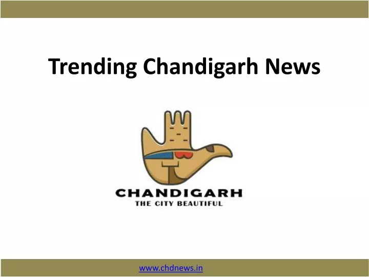 trending chandigarh news