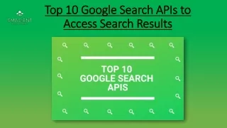 Top 10 Google Search APIs to Access Search Results